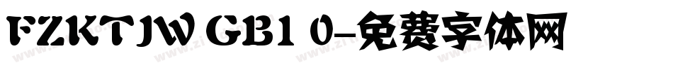 FZKTJW GB1 0字体转换